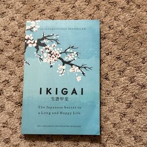 Ikigai the Japanese secret to a long happy life